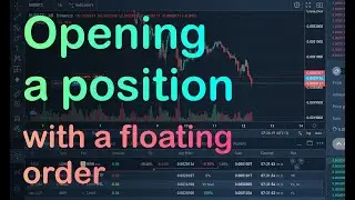 Opening a position with a floating order in Binance