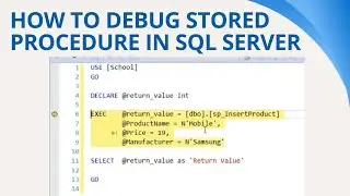 75 How to debug stored procedure in sql server
