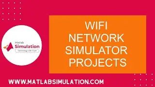 WIFI Network Simulator Projects | WIFI Network Simulator Project Tutorials