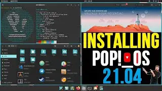 How to Install Pop!_OS 21.04 Linux | Install Pop!_OS 21.04 | System76 Pop OS | Installing Pop OS 21