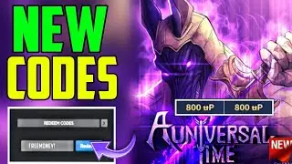 ⚠️New UPDATE!!⚠️UNIVERSAL TIME ROBLOX CODES 2024 - A UNIVERSAL TIME CODES - AUT CODES