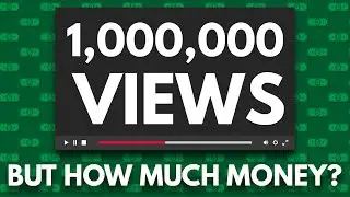 1 Million Views: Other YouTubers Earnings vs. Mine