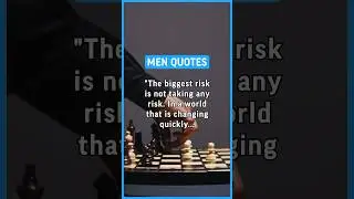 “The biggest risk is not taken any risk. I￼n the world that is changing quickly the only… #men #male