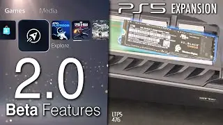 PS5 Update 2.0 Beta Features Detailed. | PS5 SSD Expansion Confirmed & Explained. - [LTPS 