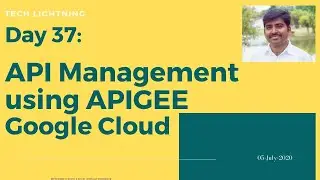 API Management using Apigee Edge | Create Proxy | Create Quota Policy | JSON to XML | Tech Lightning