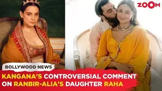 Kangana Ranaut calls Ranbir Kapoor & Alia Bhatt's daughter Raha Kapoor a PROMOTIONAL trick?