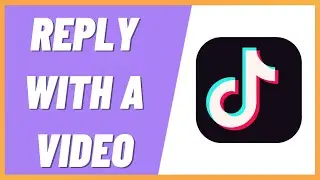 How To Reply To a Comment on TikTok with a Video (UPDATED!) (2022)