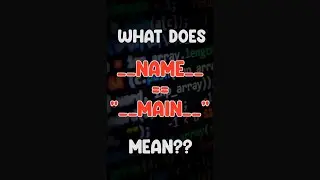 What Does __name__ == 