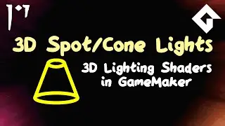 Spot Lights - 3D Lighting Shaders in GameMaker