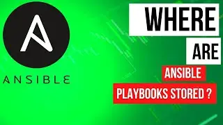 Where are Ansible Playbooks Stored? How to change the location