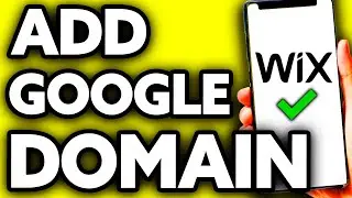 How To Add Google Domain to Wix Website (Very EASY!)