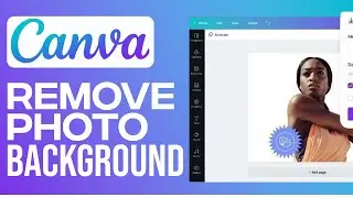 How To Remove Background In Canva For Beginners 2023 | Change Background In Canva