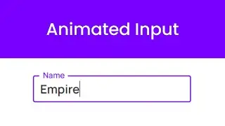 Animated Input | HTML, CSS | Pure CSS