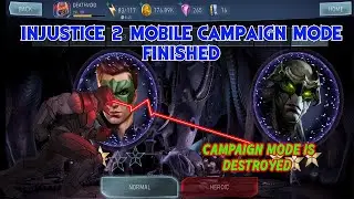 Injustice 2 Mobile. Campaign mode is completed