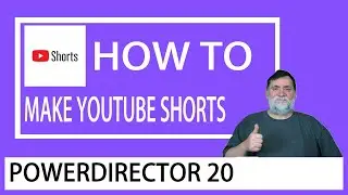 PowerDirector 20 - Make A Youtube Short