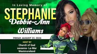 Funeral service for the late Stephanie Debbie-Ann Williams aka Medikk