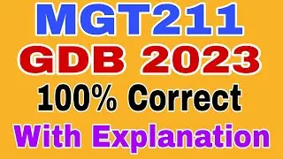 Mgt211 gdb solution 2023 || mgt211 gdb spring 2023 || Mgt211 gdb Solution 2023