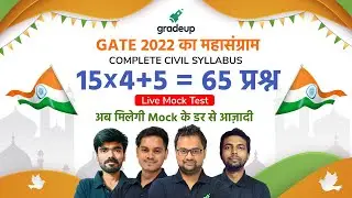 GATE 2022 का महासंग्राम🔥 | Complete Civil Syllabus Revision | Live Mock Test📣🔔 | Gradeup Experts