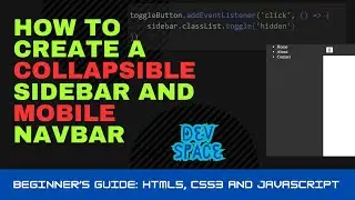 JavaScript Collapsible Sidebar and Mobile Navbar for Beginners | Responsive Navbar | How To | 