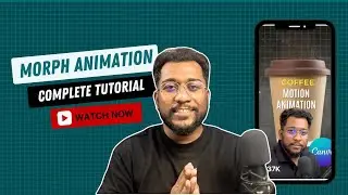 How To Create Morph Animation |Canva Tutorial 2024