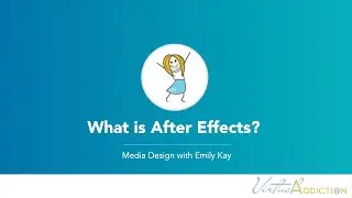 Adobe After Effects | What is After Effects?
