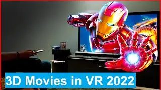 3D Movies in VR 2022. Oculus Quest 2 Watch 3D Movies