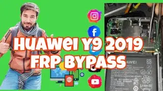 Huawei y9 2019 FRP bypass