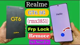 Forgot Gmail Account in Realme GT6 5G ? Realme GT6 5g Frp Lock Kaise Tode | Rmx3851 frp unlock 2024