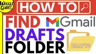 How to find a hidden drafts folder in Gmail