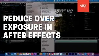 How to Reduce and Adjust Over Exposure - After Effects CC 2021