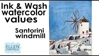 Ink and Wash Watercolor Values- Santorini windmill