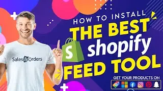 How to Install The Best Shopify Feed Tool * Send Your Products to Google Shopping, Bing, Facebook *🚀