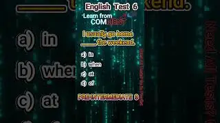 English Pre-Intermediate 3 Test 6      #EnlgishTests #EnglishGrammer