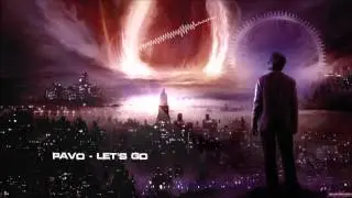 Pavo - Let's Go [HQ Original]