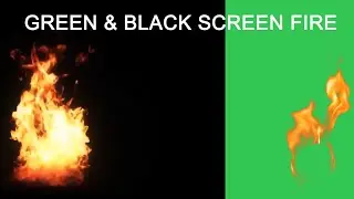 GREEN & BLACK SCREEN FIRE || NO COPYRIGHT || FREE USE