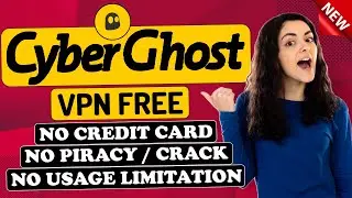 How to Get CyberGhost VPN Free Trial without Credit Card for 24 Hrs with All VPN Features No Limit