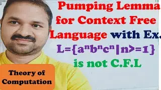 Pumping Lemma for Context Free Language with example (a^n b^n c^n)  || TOC || FLAT || Theory of Com.