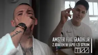 AMSTER - Z jointem w łapie i ze stylem feat. Gładki JR. prod. ANS
