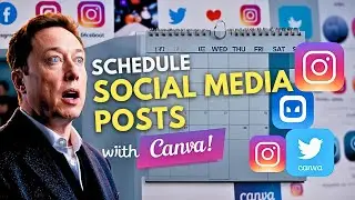 Unlocking Canva's Secret: Schedule Social Media Posts