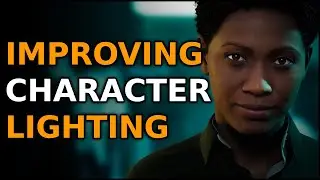 How To Improve Your Character Lighting In Unreal Engine