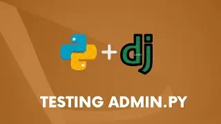 TESTANDO SEU admin.py COM UNITTEST #2