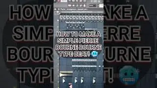 How to make a SIMPLE Pierre Bourne Type Beat from scratch in FL Studio! #shorts