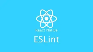 ESLint - React Native - Урок 3 Level 0