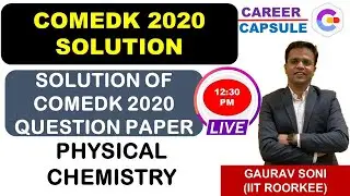 COMEDK 2020 Question Paper Solution- Physical Chemistry Solution | COMEDK 2020 Solution | Chemistry