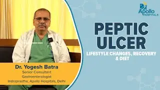 Apollo Hospitals | Peptic Ulcer | Dr. Yogesh Batra