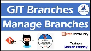 Branches and Manage Branches in UiPath GIT