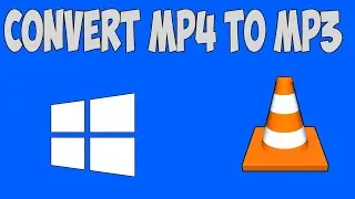 How to Convert Video(MP4) to Audio (Mp3) using VLC