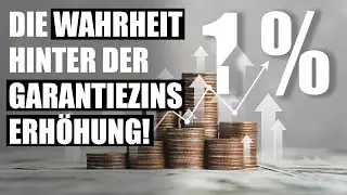 Garantiezins wird nach 30 Jahren wieder erhöht!