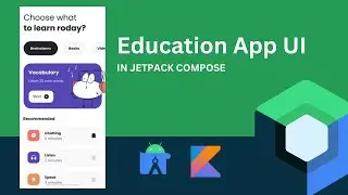 Education App UI - Android Jetpack Compose Tutorial