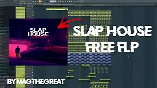 [FL STUDIO] SLAP HOUSE DROP LIKE ALOK & TIESTO [FREE FLP]